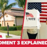 Florida Amendment 3: What a Yes or No Vote Means for Your Property Taxes, and Who Pays If It Passes