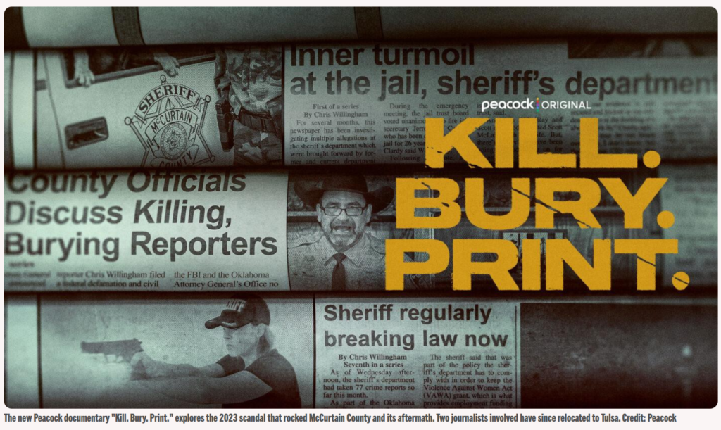 ‘Kill. Bury. Print.’ Revisits the Oklahoma Sheriff Taped Talking About Killing Reporters. How Often Does This Happen?